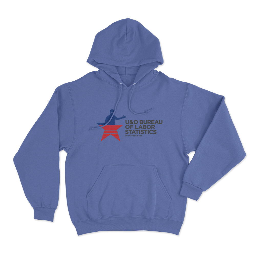 Bureau of Labor Statistics Unisex Hoodie Blue Bureau of Labor Statistics Unisex Hoodie Blue