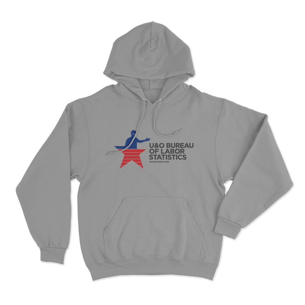 Bureau of Labor Statistics Unisex Hoodie Grey Bureau of Labor Statistics Unisex Hoodie Grey