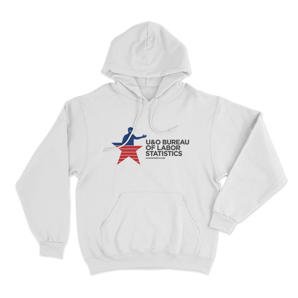 Bureau of Labor Statistics Unisex Hoodie White Bureau of Labor Statistics Unisex Hoodie White